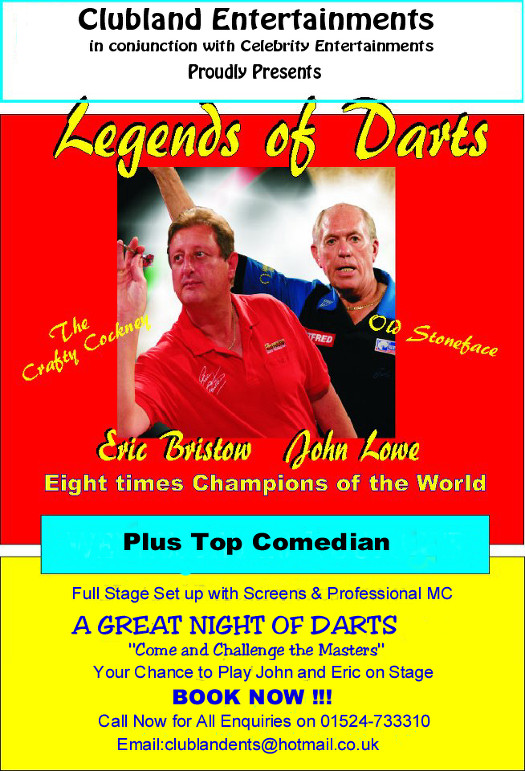 Darts Exhibition with Eric Bristow and John Lowe. A night of Darts & Laughter.