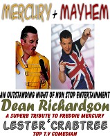 mercury & mayhem, Dean Richardson as Freddie Mercury, Comedian Lester Crabtree, Book a Comedian